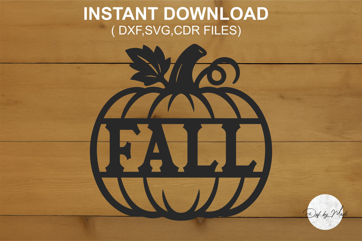Fall Pumpkin Sign Farmhouse Autumn Wall Art (SVG, DXF, CDR Files)