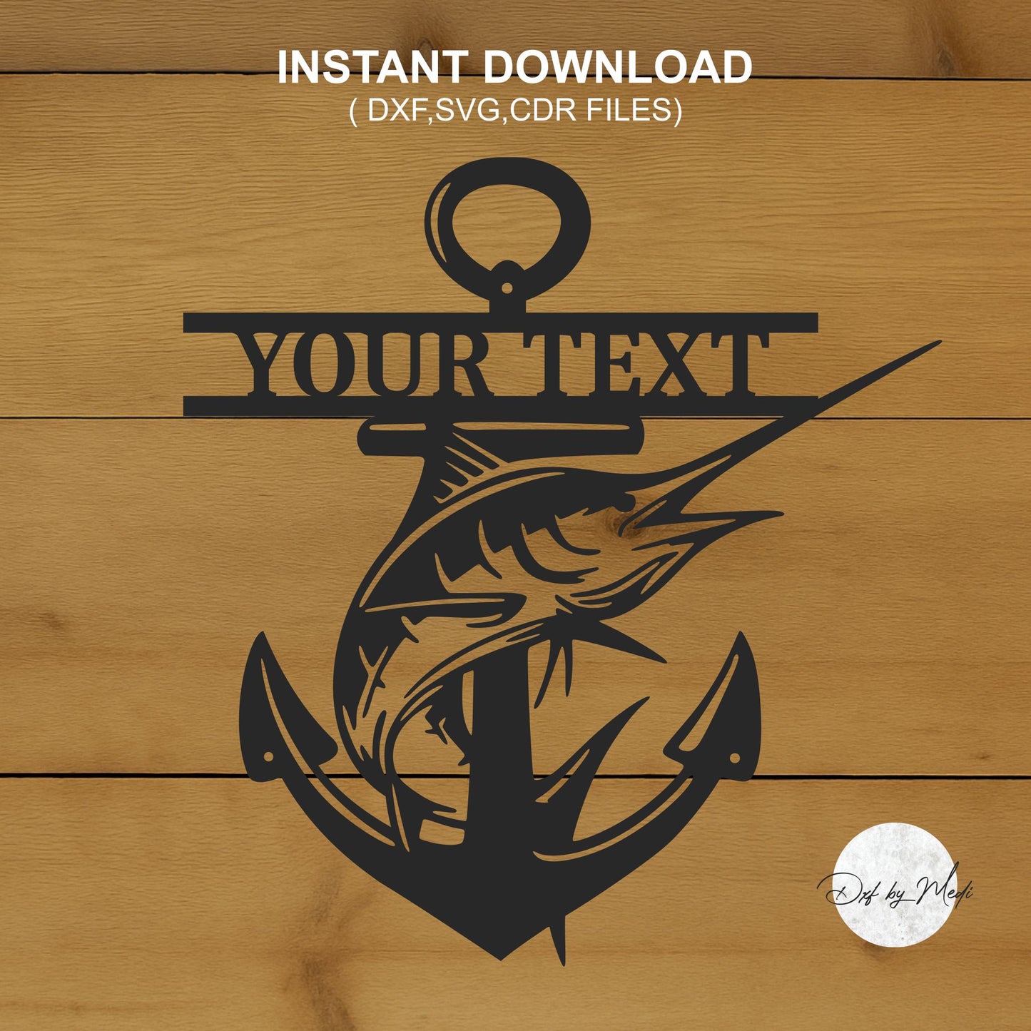 Personalized Anchor Swordfish - DXF SVG files for Plasma Cnc Laser Waterjet Ready to cut- dxf File for DIY Projects