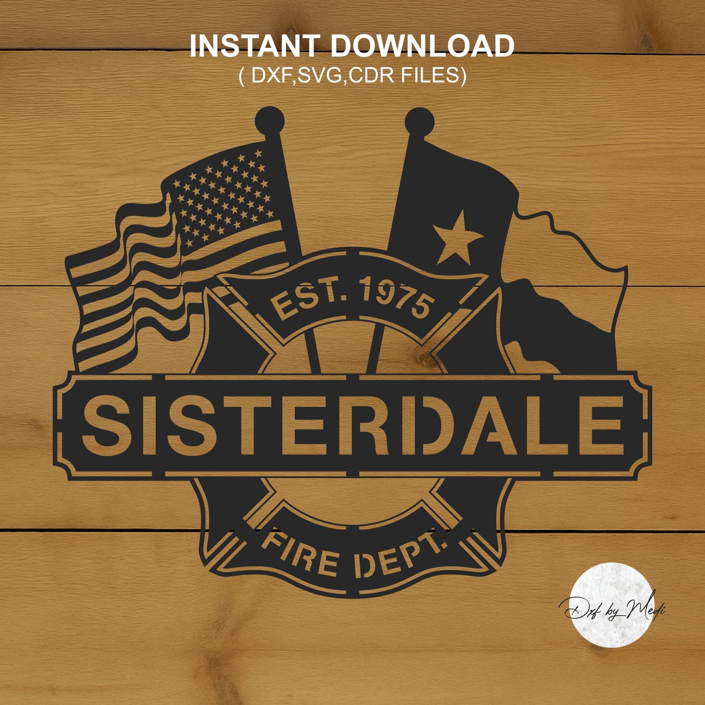 Sisterdale Volunteer Fire Department Logo DXF/SVG Files Ready to cut for Plasma Cnc Laser