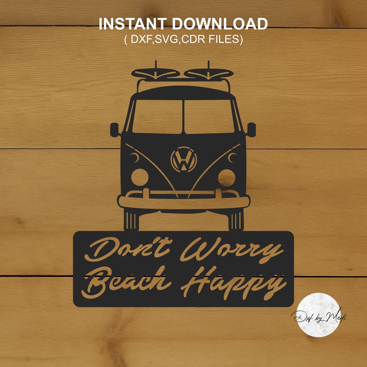 Surfer Bus Beach Happy Sign DXF Cut File for Laser and CNC Plasma Cutting