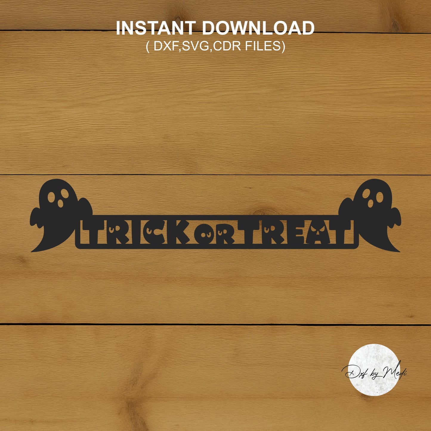 Trick or Treat Ghost SVG – Halloween Sign Cut File