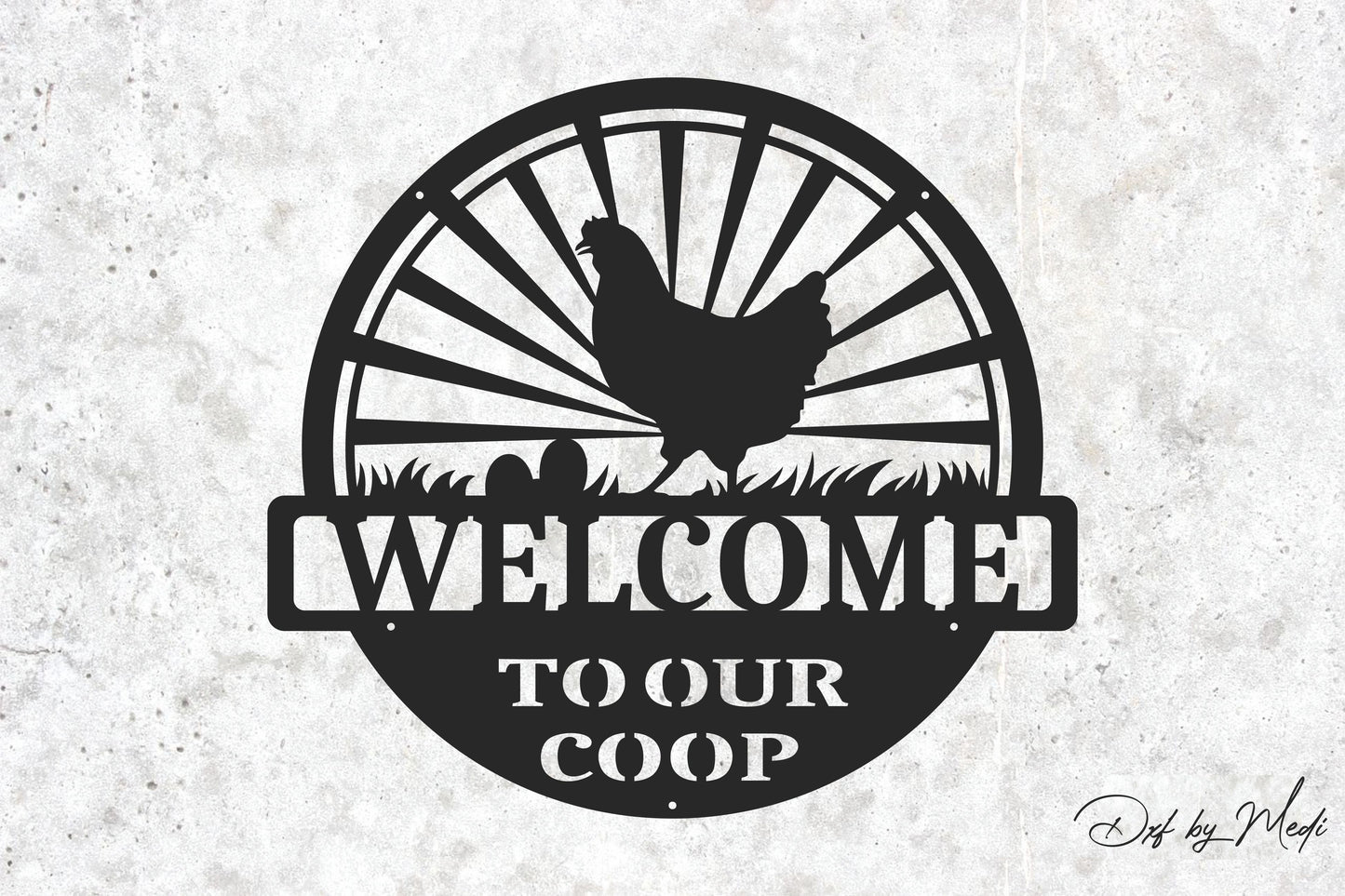 Welcome to Our Coop Sign - SVG, DXF, CDR files
