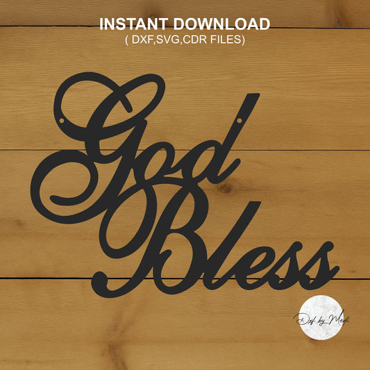 God Bless Wall Art DXF Cut File for Laser and Plasma Cnc Cutting - DXF SVG files Ready to cut