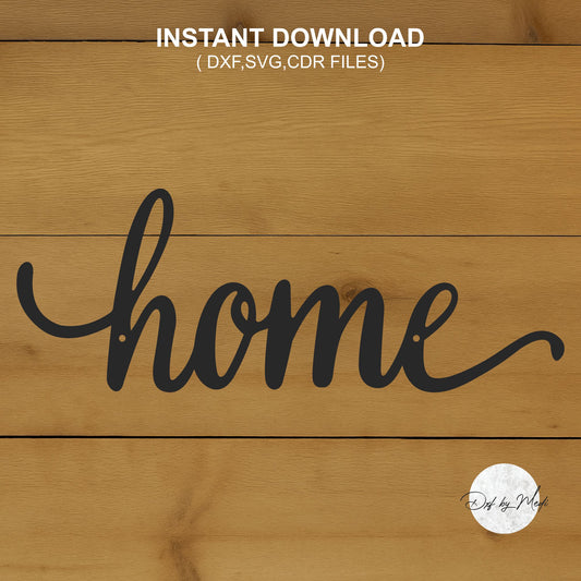 Home Sweet Home Wall Art DXF Cut File for Laser and Plasma Cnc Cutting - DXF SVG files Ready to cut