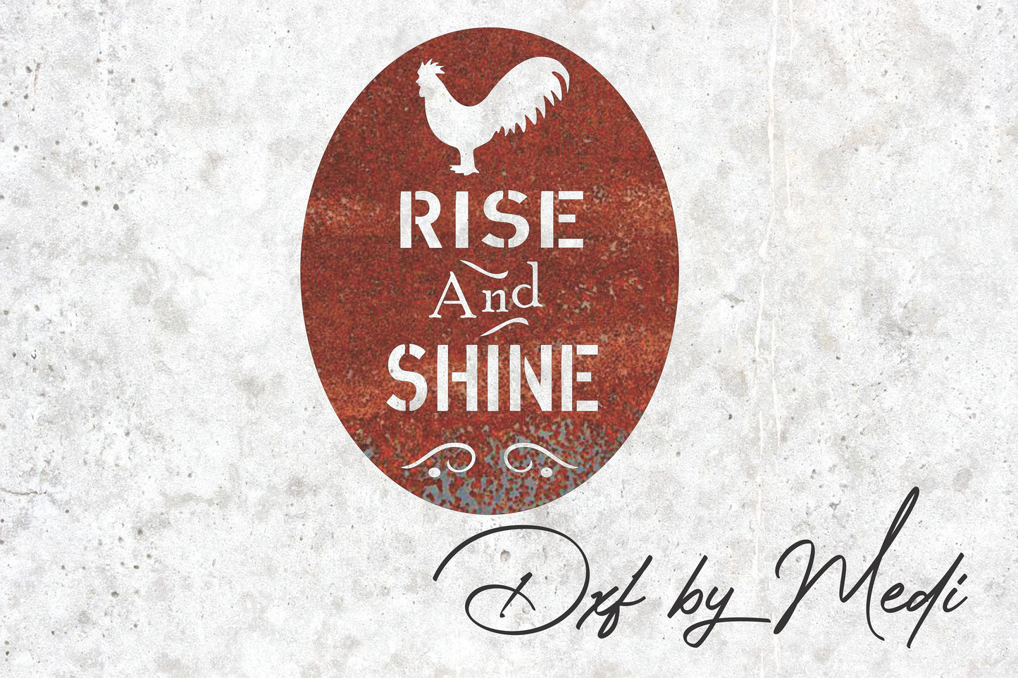 Farm Sign with Rooster and "Rise and Shine" DXF Cut File for Laser and Plasma Cnc Cutting - DXF SVG files Ready to cut