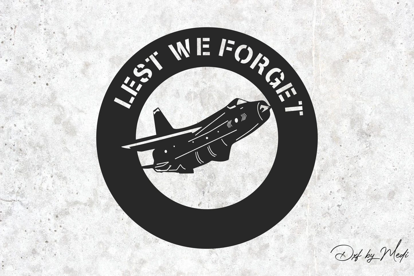 Lest We Forget - Digital DXF, SVG, CDR Files for Laser and Plasma Cutting