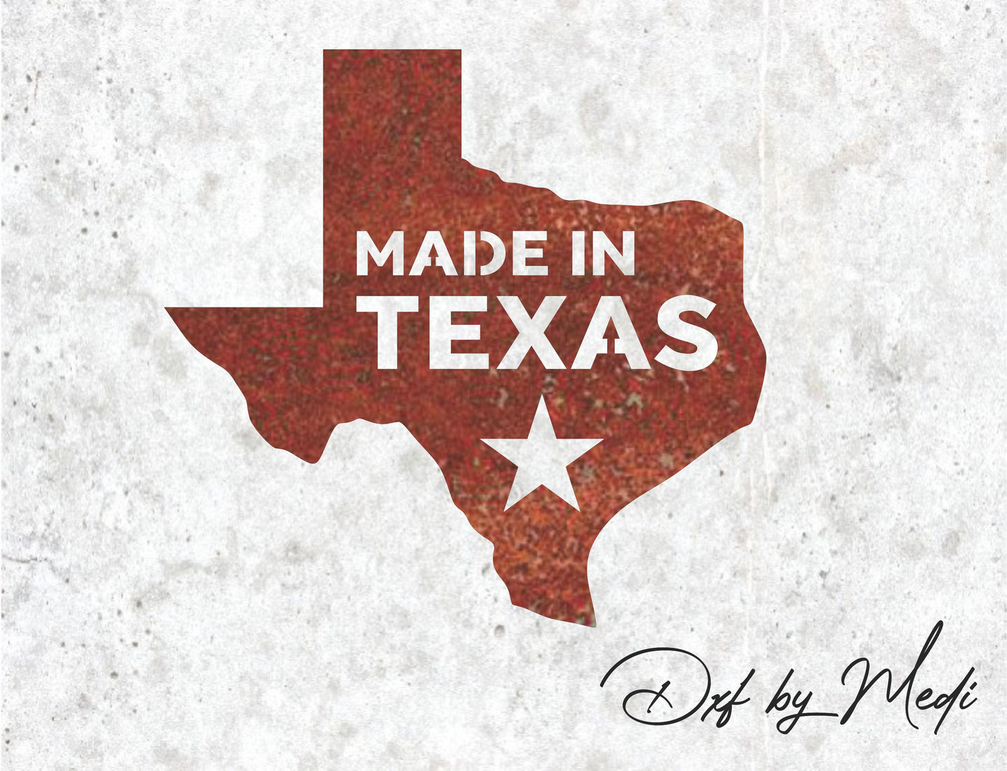 Made in Texas SVG DXF Cdr Cut File for CNC Laser Plasma | Texas State Wall Art