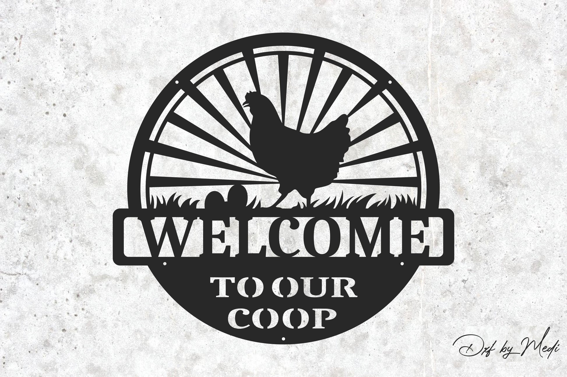 Welcome to Our Coop Sign - SVG, DXF, CDR files